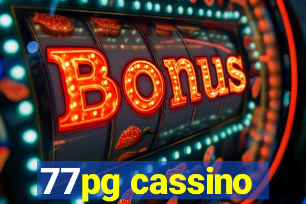 77pg cassino